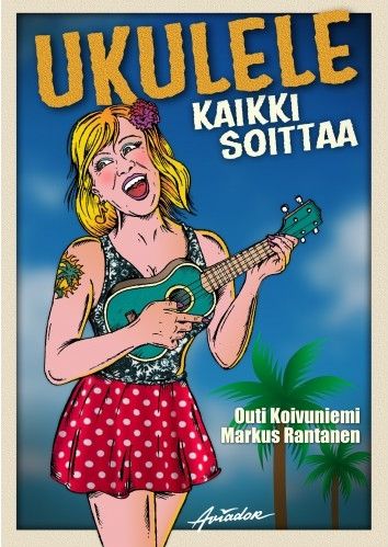 Ukulele - kaikki soittaa - Lehdet ja julkaisut - KAIKKISOITTAA - 1